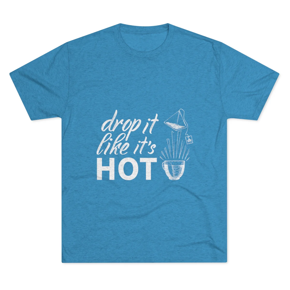 Drop It Like It's Hot Graphic Tee - Image 13