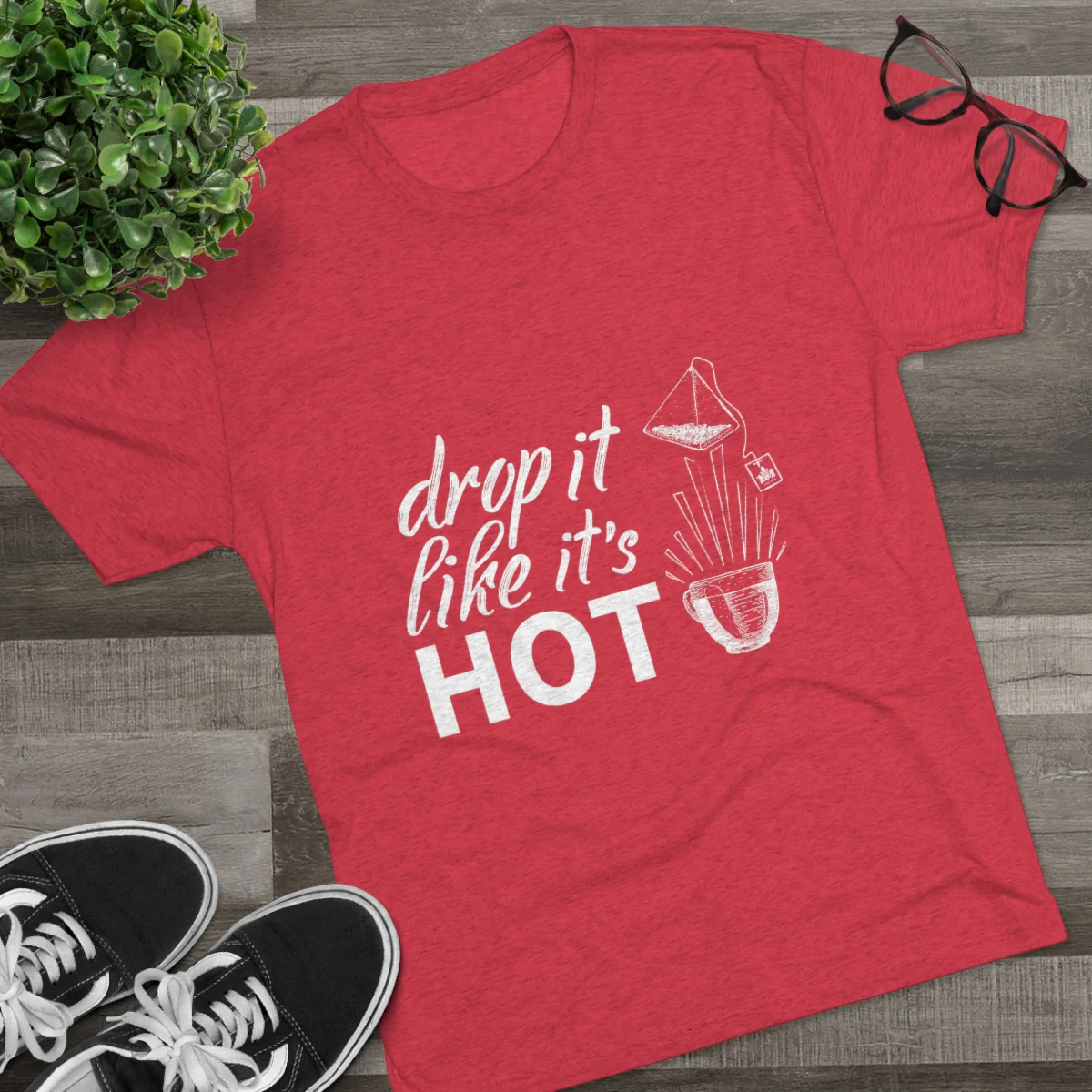 Drop It Like It's Hot Graphic Tee - Image 20