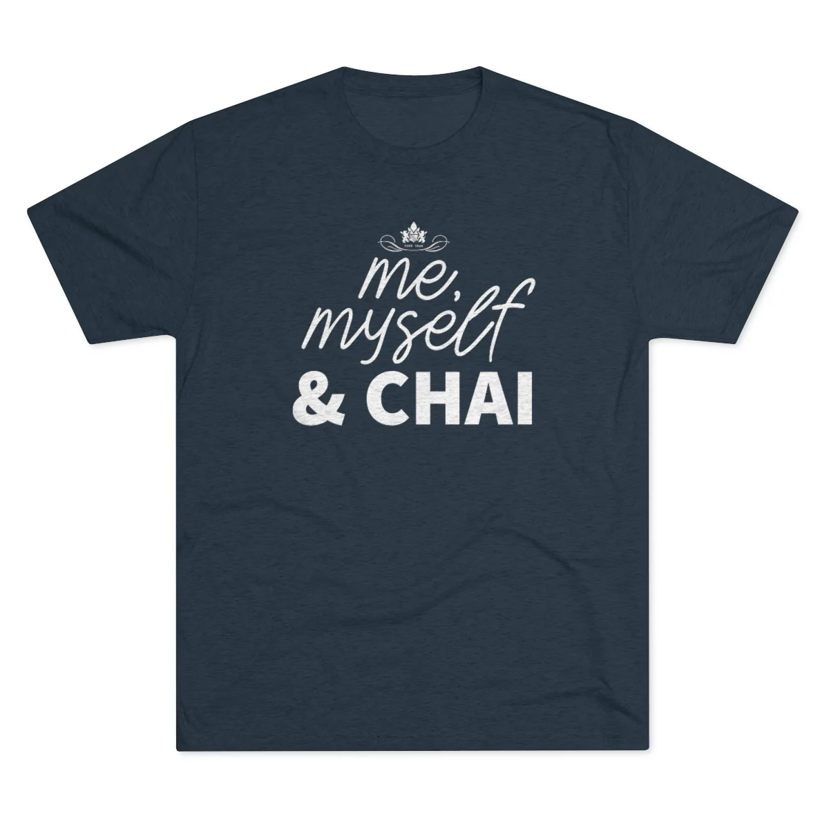Me, Myself & Chai Graphic Tee - Image 13